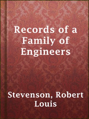 Records of a Family of Engineers - ebook